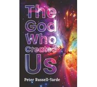 The God Who Created Us