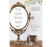 The God Who Sees Me: A Bible Study & Memoir