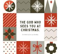The God Who Sees You at Christmas