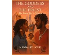 The Goddess and The Priest: Her World Tour to Heaven