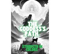The Goddess's Path:: Strength in Colors