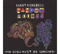 The Gods Must Be Smiling by Barry Romberg's Random Access (2010-09-07)