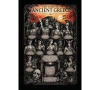 The Gods of Ancient Greece: Myth, Morality and Cultural Meaning