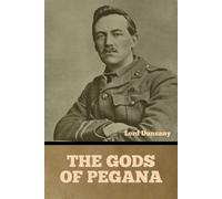 The Gods of Pegana - Lord Dunsany
