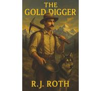 The Gold Digger