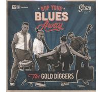The Gold Diggers Bop Your Blues Away (Vinyl LP)