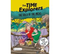 The Gold of the Incas: ¡Viaja por el tiempo con el reloj descifrador y descubre los incas! Libro en INGLÉS para niños y niñas a partir de 10 años.: 4