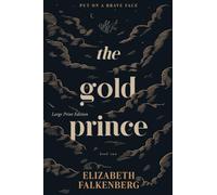 The Gold Prince: Large Print Edition: 2