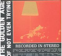 Dead The Golden Age of Not Even Trying (CD) Album