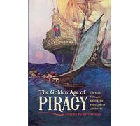 The Golden Age of Piracy (Tascabile)