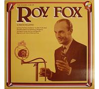 The Golden Age Of Roy Fox