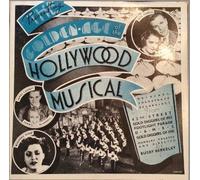 The Golden Age Of The Hollywood Musical - Original Motion Picture Soundtracks