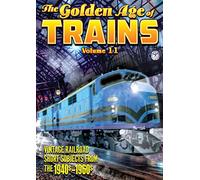 The Golden Age Of Trains: Volume 11