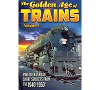 The Golden Age of Trains, Volume 7