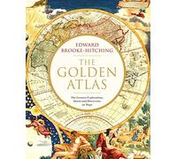 Edward Brooke-Hitching The Golden Atlas (Copertina rigida)