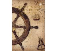 The Golden Book of the Dutch Navigators