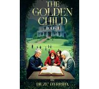 The Golden Child : Book 2
