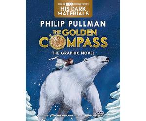 The Golden Compass Graphic Novel, Complete Edition: 1