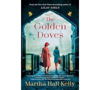 The Golden Doves: A Novel