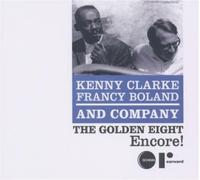 Audio Cd Kenny Clarke, Francy Boland & Company - The Golden Eight - Encore