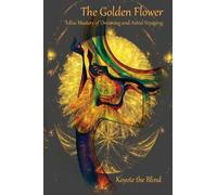 The Golden Flower (Tascabile) Consciousness Classics