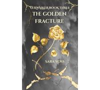 The Golden Fracture: A Dark Paranormal Romance