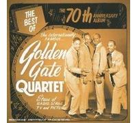 The Golden Gate Quartet - The 70th Anniversary Album