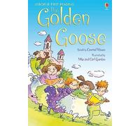 The Golden Goose (USBORNE First Reading: Level 3)