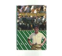 The Golden Gr n Action Biography of Claude J. Marsh