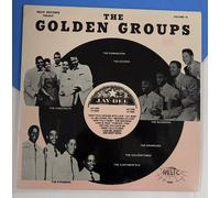 The GOLDEN GROUPS VOLUME 19 LP Relic Relics JAY-DEE NEW & SEALED b1952