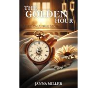 The Golden Hour