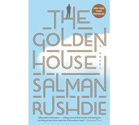 The Golden House: A Novel [Lingua inglese]