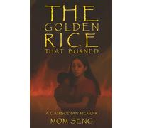 The Golden Rice That Burned