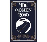 The Golden Road