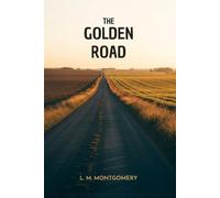 The Golden Road