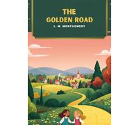The Golden Road