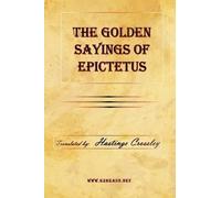 The Golden Sayings of Epictetus (Tascabile)