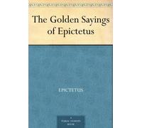 The Golden Sayings of Epictetus (Tascabile)