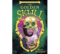 The Golden Skull: 3 (The Mudlark Mysteries)