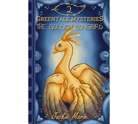 The Golden Songbird: 2