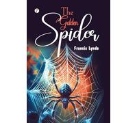 The Golden Spider