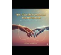 The Golden Thread Handbook: The Continuon Guide to Tomorrow