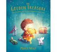 The Golden Treasure: Two friends on the adventure of a lifetime!