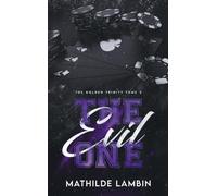 The Golden Trinity, Tome 2 : The Evil One