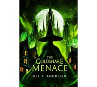 The Goldshare Menace