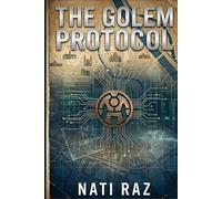 The Golem Protocol
