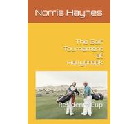 The Golf Tournament at Hollybrook: Residents Cup
