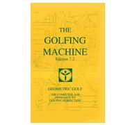 The Golfing Machine Edition Soft Cover solo nuovo stock spedizione gratuita