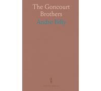 The Goncourt Brothers