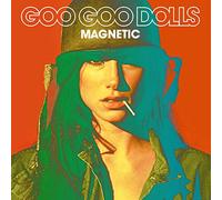 The Goo Goo Dolls - Magnetic